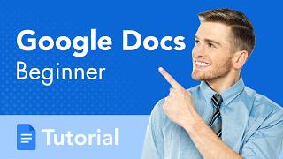 Google Docs Beginner Tutorial (2026)