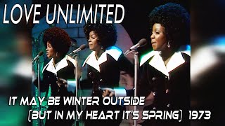 Love Unlimited - It May Be Winter Outside  (AI Remastered &amp; Upscaled &amp; HQ Sound ) 1973 HD
