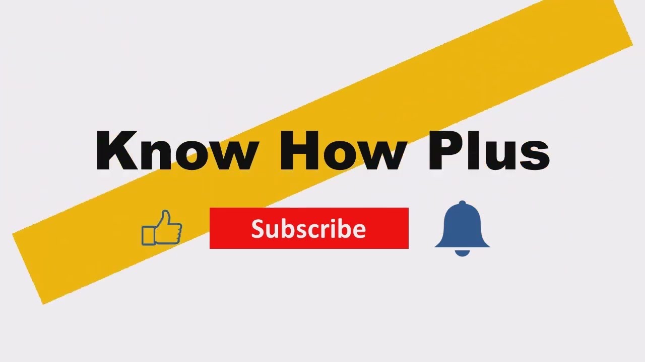 Welcome to know how plus