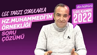 LGS 2022 Kampı: 8. Sınıf Din Kültürü 4. Ünite Soru Çözümü (Hz. Muhammed’in Örnekliği Testi) #4