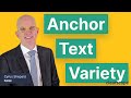 Anchor Text Variety by Cyrus Shepard of Zyppy