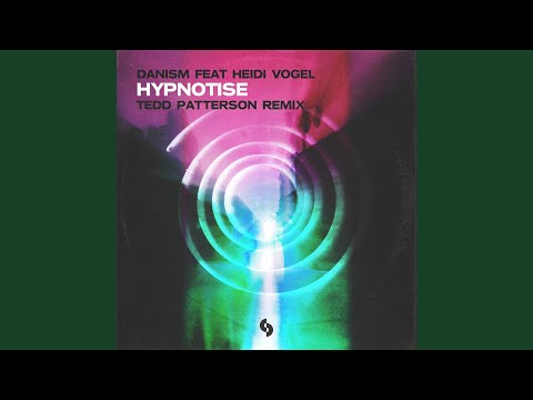 Hypnotise (feat. Heidi Vogel) (Tedd Patterson Remix)