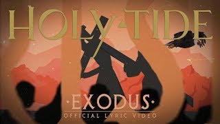 HOLY TIDE - Exodus (OFFICIAL LYRIC VIDEO)