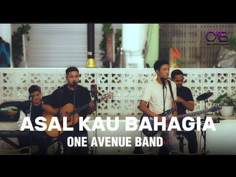 ASAL KAU BAHAGIA BY ARMADA | cover by One Avenue Band