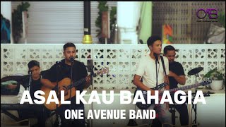 Download lagu ASAL KAU BAHAGIA BY ARMADA | cover by One Avenue Band mp3