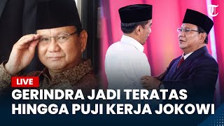 LIVE UPDATE: Potensi Gerindra Jadi yang Teratas di Pemilu hingga Prabowo Puji Kerja Keras Jokowi
