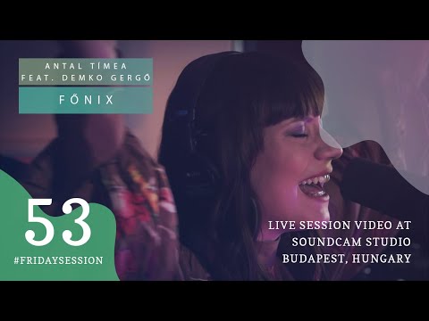 Antal Tímea feat. Demko Gergő - Főnix // LIVE At SoundCam Studio