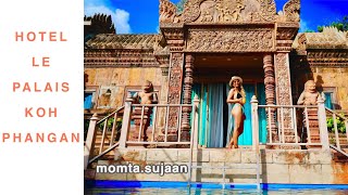 Le Palais Hotel Review | Koh Phangan | Thailand | 2020 | momta.sujaan