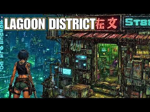 Lagoon District · Late Night