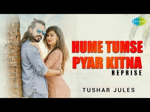 Hume Tumse Pyar Kitna — watch video
