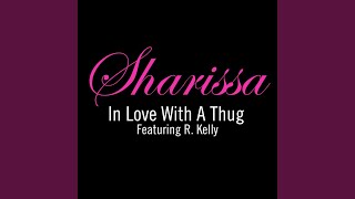 In Love Wit A Thug (Radio Edit)