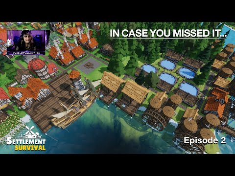 ICYMI: EP 2 | Let's Play Settlement Survival Beta (Extreme Difficulty)