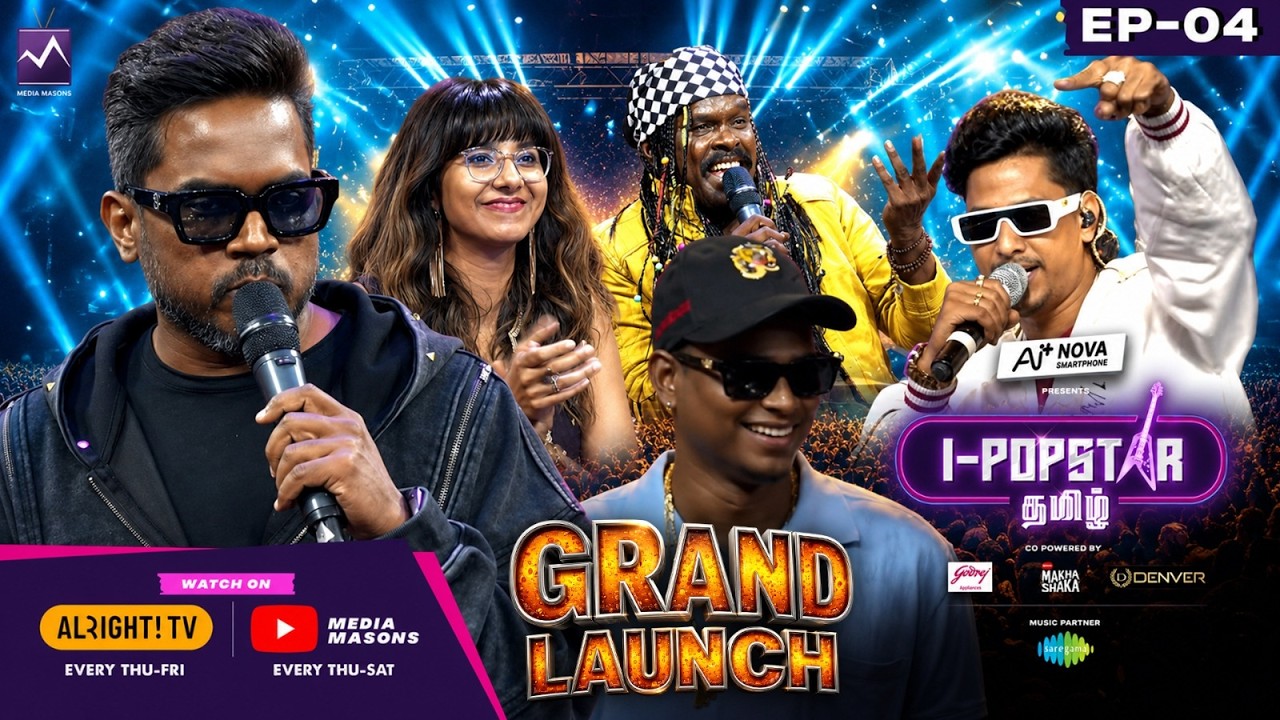 IPOPSTAR Tamil Episode 4🔥🎤| Grand Launch🔥 | Yuvan, Asal, Shakthisree, Anthony Daasan🔥| Media Masons