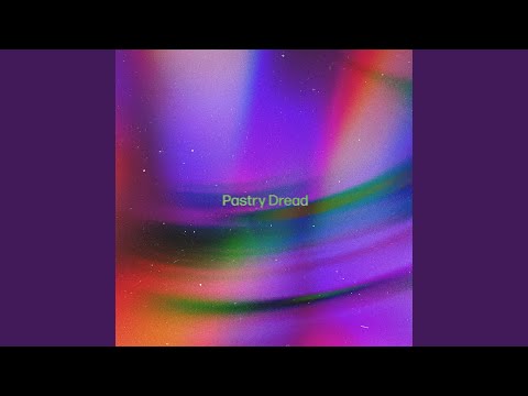 Pastry Dread