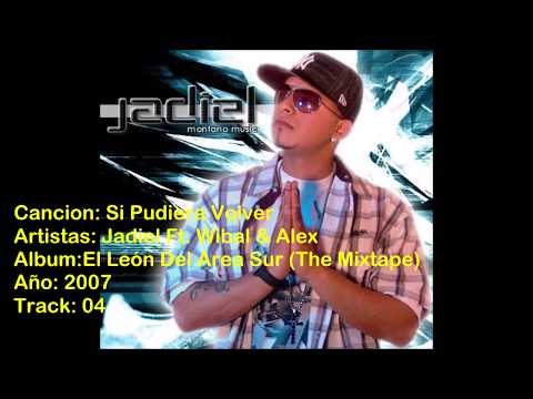 Si Pudiera Volver - Jadiel Ft. Wibal & Alex