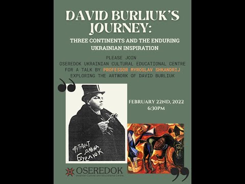 David Burliuk’s Journey: Three Continents and the Enduring Ukrainian Inspiration