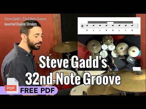 Steve Gadd's 32nd Note Groove & Free PDF