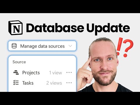 All You NEED to Know About the Notion Database Update & Data Sources