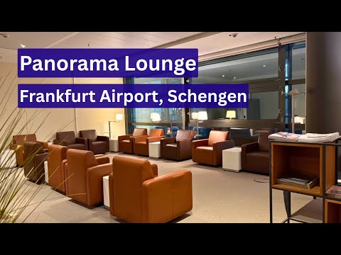 Tour of Panorama Lounge Schengen, Frankfurt Airport