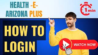 healthearizonaplus.gov Login⏬👇 User Log In – Health-e-Arizona Plus