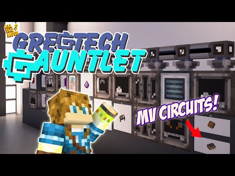 MV Circuits Made EASY! ◽️ GregTech Gauntlet ATM9 [EP04]