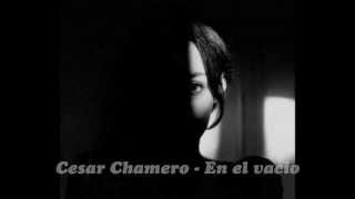 Cesar Chamero - En el vacio