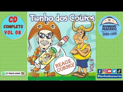 CD COMPLETO VOL 08 #8 SÓ PIADAS TONHO DOS COUROS REAGE CORNO