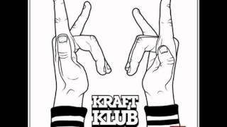 Kraftklub - Ritalin / Medikinet