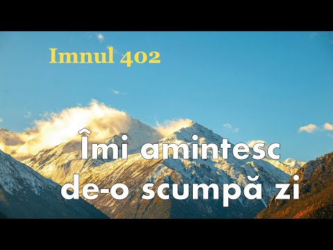 Îmi amintesc  de o scumpă zi