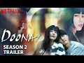 Doona! Season 2 Trailer | Release Date | All The Latest Updates!!