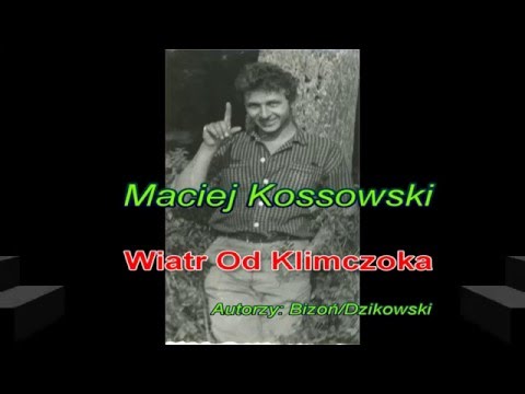 Wiatr Od Klimczoka - Maciej Kossowski i "Tajfuny"