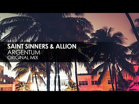 Saint Sinners & Allion - Argentum