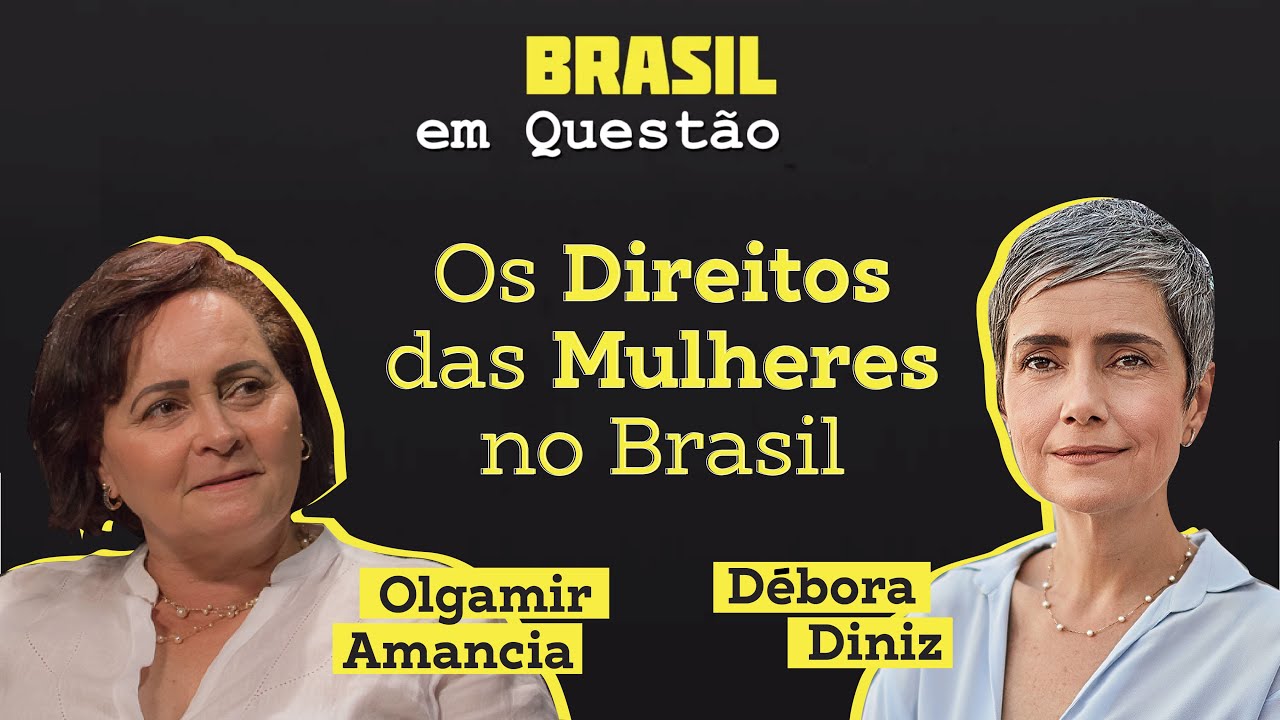 Brasil em Questão #1: Os direitos das mulheres no Brasil