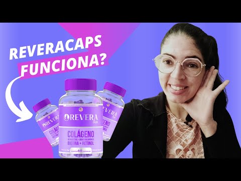 REVERA CAPS- Funciona? Vale a Pena? É Bom?