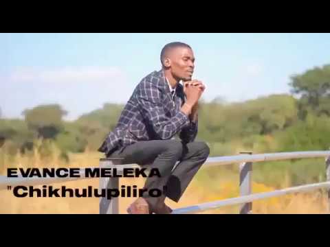 Evance Meleka - Chikhulupiliro (Official Music Video)