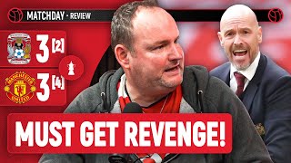 MUST BEAT CITY! | Andy Tate Reacts | Coventry 3-3 [2-4 Pens] United