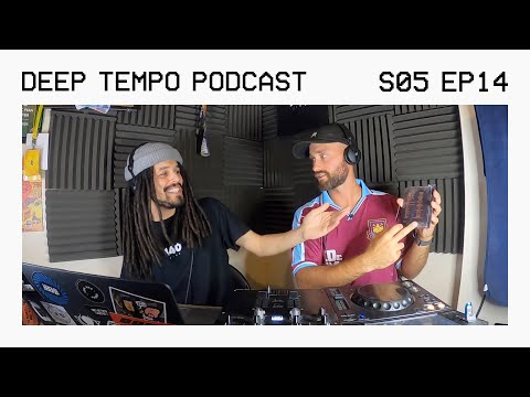 Deep Tempo Podcast S05 EP14 - Khiva, Monty, Numa Crew, Jook, Lemzly Dale, Breakfake & more