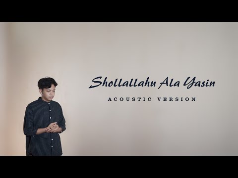SHOLALLAHU ALA YASIN AKUSTIK | DIMAS AL JAWAD