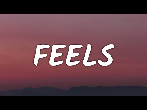 WATTS & Khalid - Feels (Lyrics)