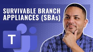 Direct Routing in Microsoft Teams Survivable Branch Appliances SBAs