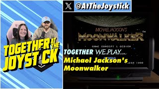 Together We Play Michael Jackson’s Moonwalker (Arcade)