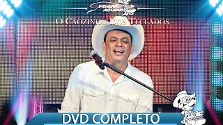 Frank Aguiar - O Cãozinho dos Teclados - DVD Completo - 25 Anos