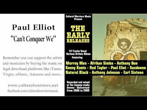 Paul Elliot - Can't Conquer We - Cultural Warriors Music