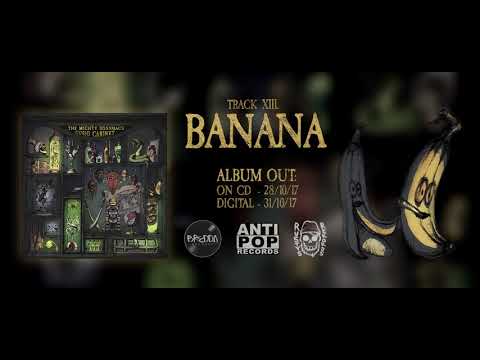 The Mighty Bossmags - Banana (ALBUM PREVIEW)