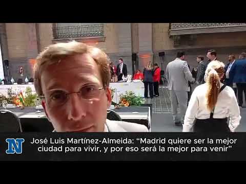 José Luis Martínez-Almeida: “Madrid quiere ser la mejor ciudad para vivir"