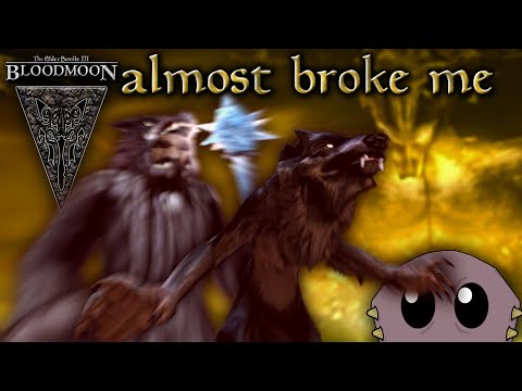 Bloodmoon's Werewolf Quests Almost Broke Me