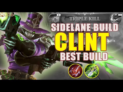 Monster Marksman!! Clint Sidelane is Deadly - Build Top 1 Global Clint ~ MLBB