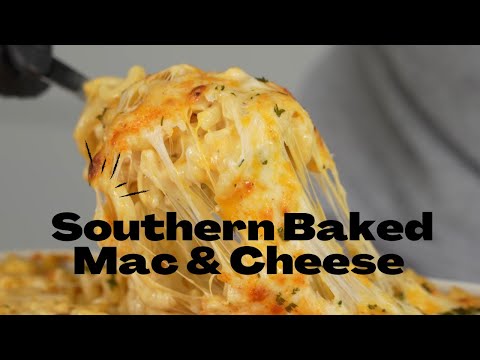 Southern Baked Mac & Cheese Recipe