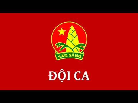 Thể hiện bởi Đội ca Đội Thiếu niên Tiền phong Hồ Chí Minh