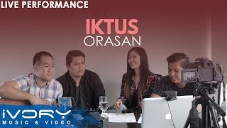 #IvoryLive: Iktus - Orasan